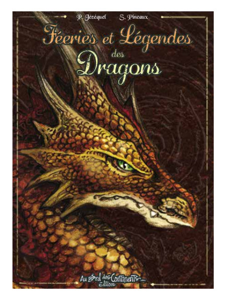 Féeries et légendes des Dragons